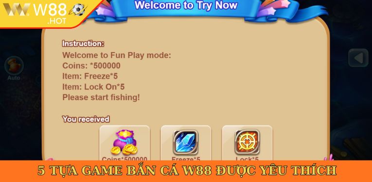 5 tựa game bắn cá W88 được yêu thích