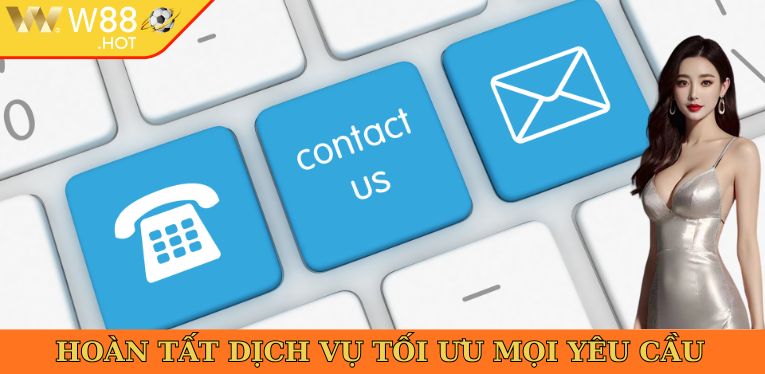 Hoàn tất dịch vụ tối ưu mọi yêu cầu