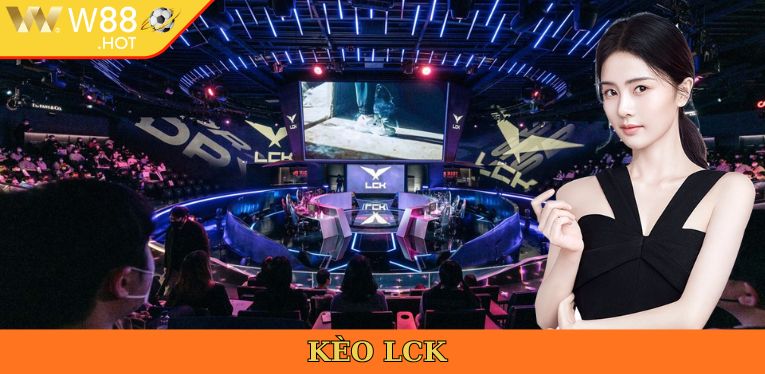 Kèo LCK