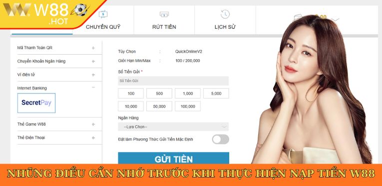 Những điều cần nhớ trước khi thực hiện nạp tiền W88